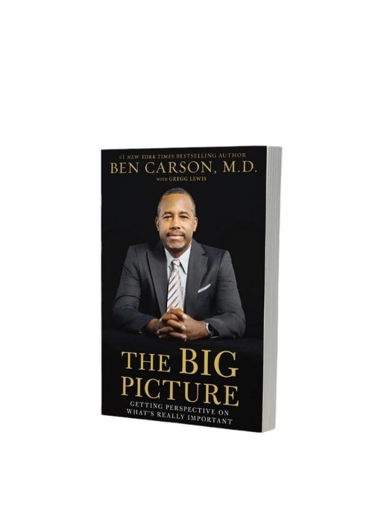 THE BIG PICTURE BY BEN CARSON, motivational book