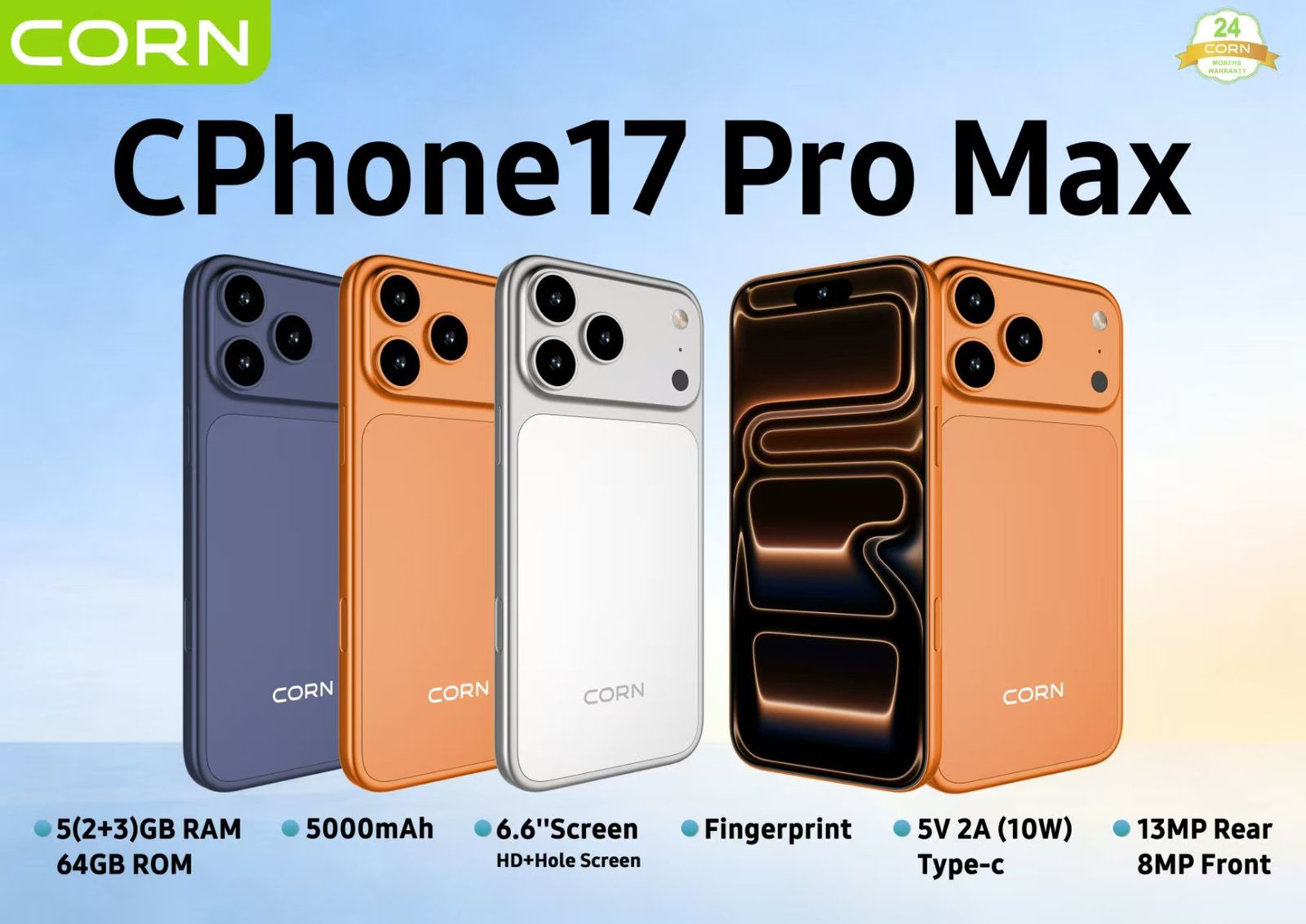 CORN Cphone c17 Pro Max Android 14 smartphone 64GB Rom +5(2+3GB) Ram 6.6 inches IPS LCD screen display 5000mAh battery capacity OCTA-CORE 13mp dual main camera+ 8mp selfie android smartphone