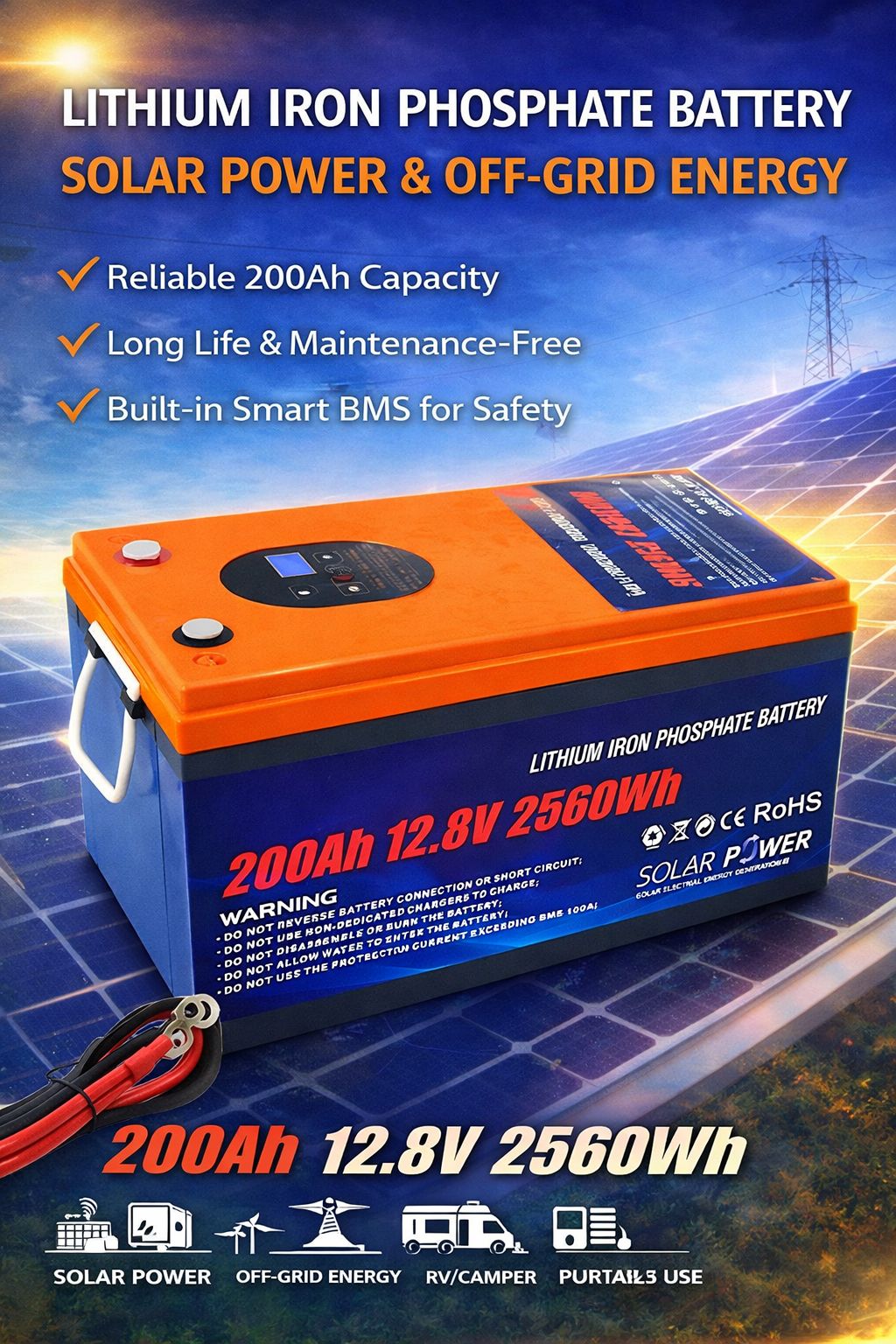 12.8V 200Ah Lithium Iron Phosphate (LiFePO4) Solar Battery – 2560Wh Deep Cycle with Smart BMS Protection