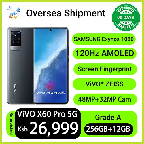 Refurbished Phones VIVO X60 Pro 5G 12GB RAM 256GB Storage 120Hz Curved AMOLED Exynos 1080 CPU 48MP+13MP+13MP Camera 32MP Selfie Camera In-Display Fingerprint Android 11 Smart Phones