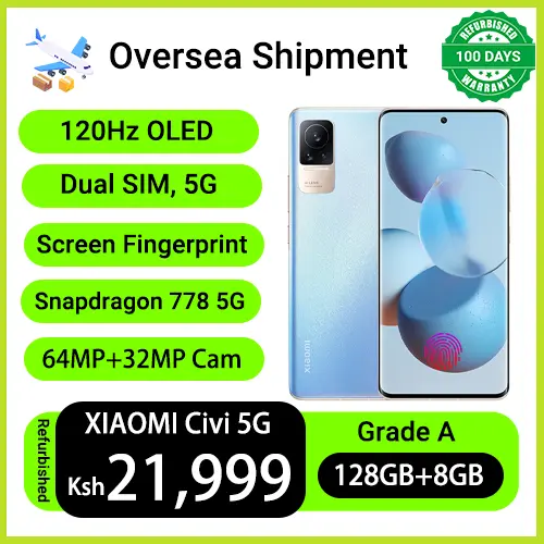 Refurbished Phones XIAOMI CIVI 128GB Storage 8GB RAM 5G Network Snapdragon 778G 64MP 120Hz NFC Curved Screen FHD 4500mAh Battery Stereo Dual Speakers Under Screen Fingerprint Smart Phones