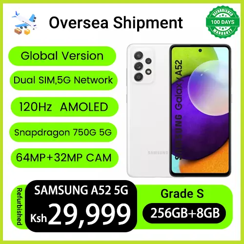 Refurbished Phones SAMSUNG A52 8GBRAM 256GB Storage Dual SIM 5G Network 120Hz Super AMOLED 4500mAh 64MP+32MP Screen Fingerprint Snapdragon 750G 5G Android 13 Smart Phones