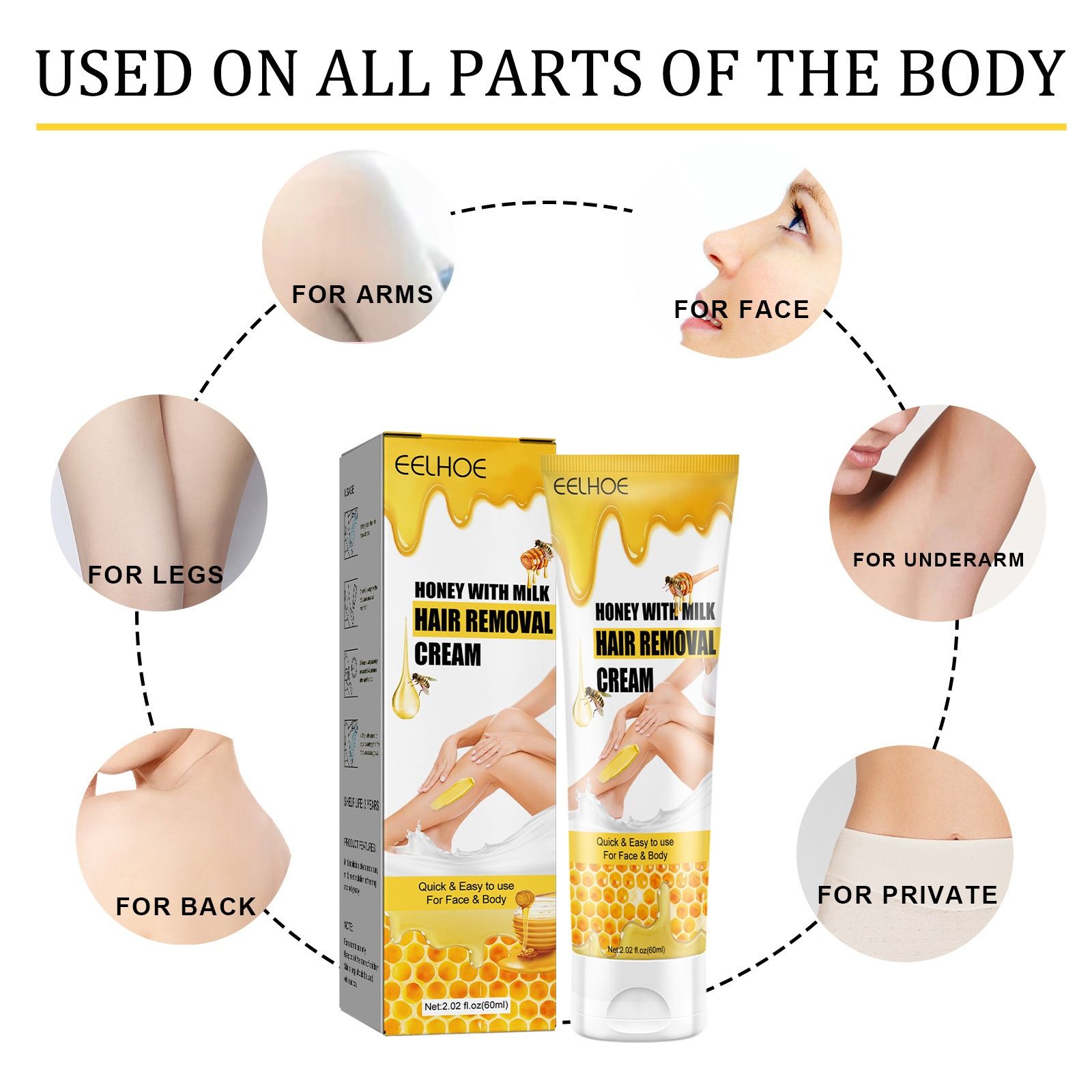 EELHOE honey&milk hair removal cream for quick and smooth hair removal on armpits, arms, and legs. Gentle hair removal cream for the whole body