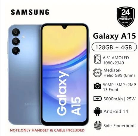 Brand New Offer Samsung Galaxy A15 128GB+4GB 50MP Triple Camera Mediatek Helio G99 6.5" 90Hz Display Android 14 5000mAh 25W Type-C Charge Smart Phones