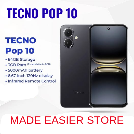 NEW ARRIVAL! TECNO POP 10 64GB ROM + 6GB RAM (3+3GB EXTENDED)6.67 inch FHD 5000mAh Battery 13MP Main Camera Dual SIM 4.5G FAST NETWORK Android 15 (Go Edition) Mobile Phones Smart Phones