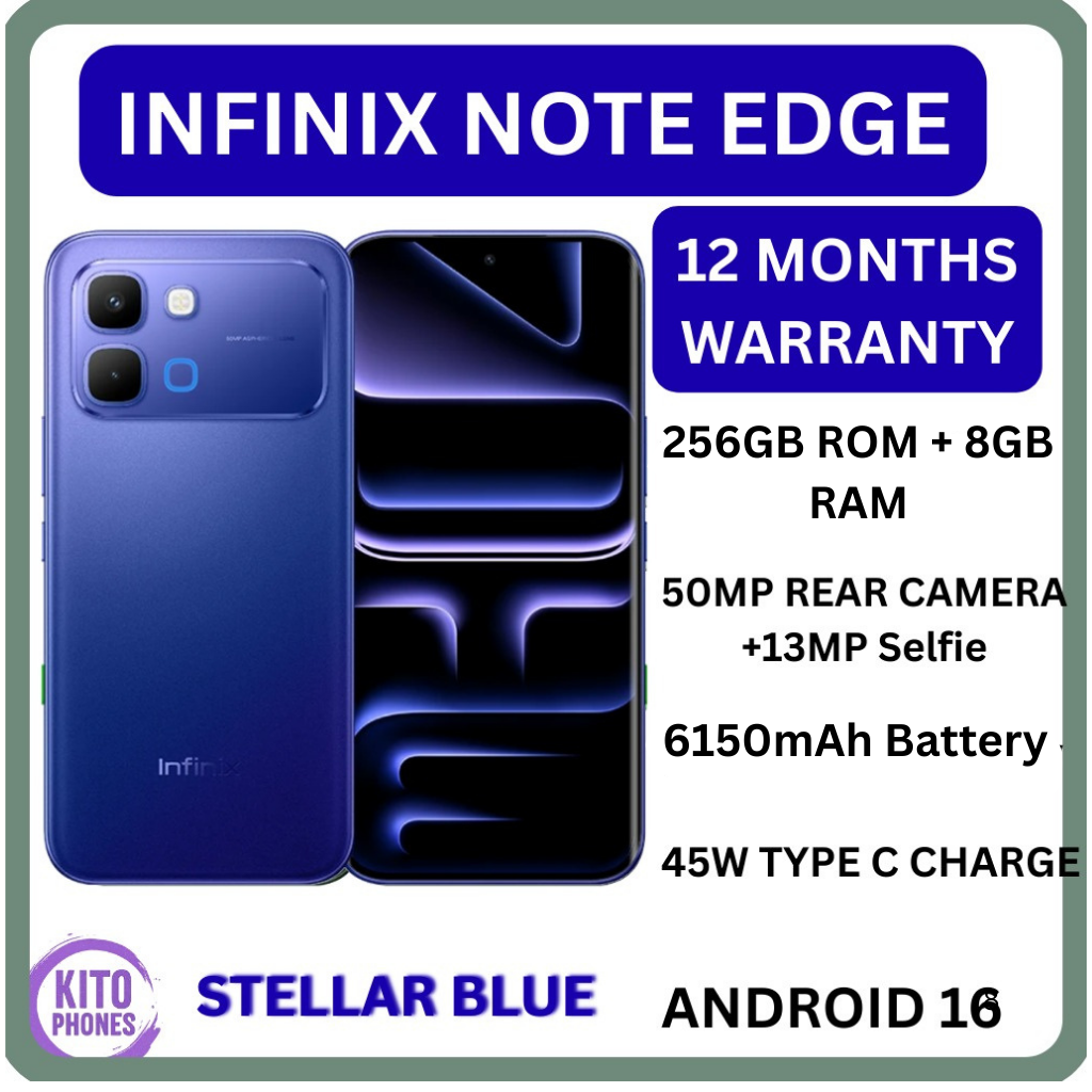 NEW ARRIVALS !!BRAND NEW INFINIX NOTE EDGE 256GB ROM+8GB RAM 6.78" 120Hz AMOLED DISPLAY 6150mAh BATTERY 50MP +13MP SELFIE World’s 1st MediaTek Dimensity 7100 45W Type-C Charge Android 16 SMARTPHONES