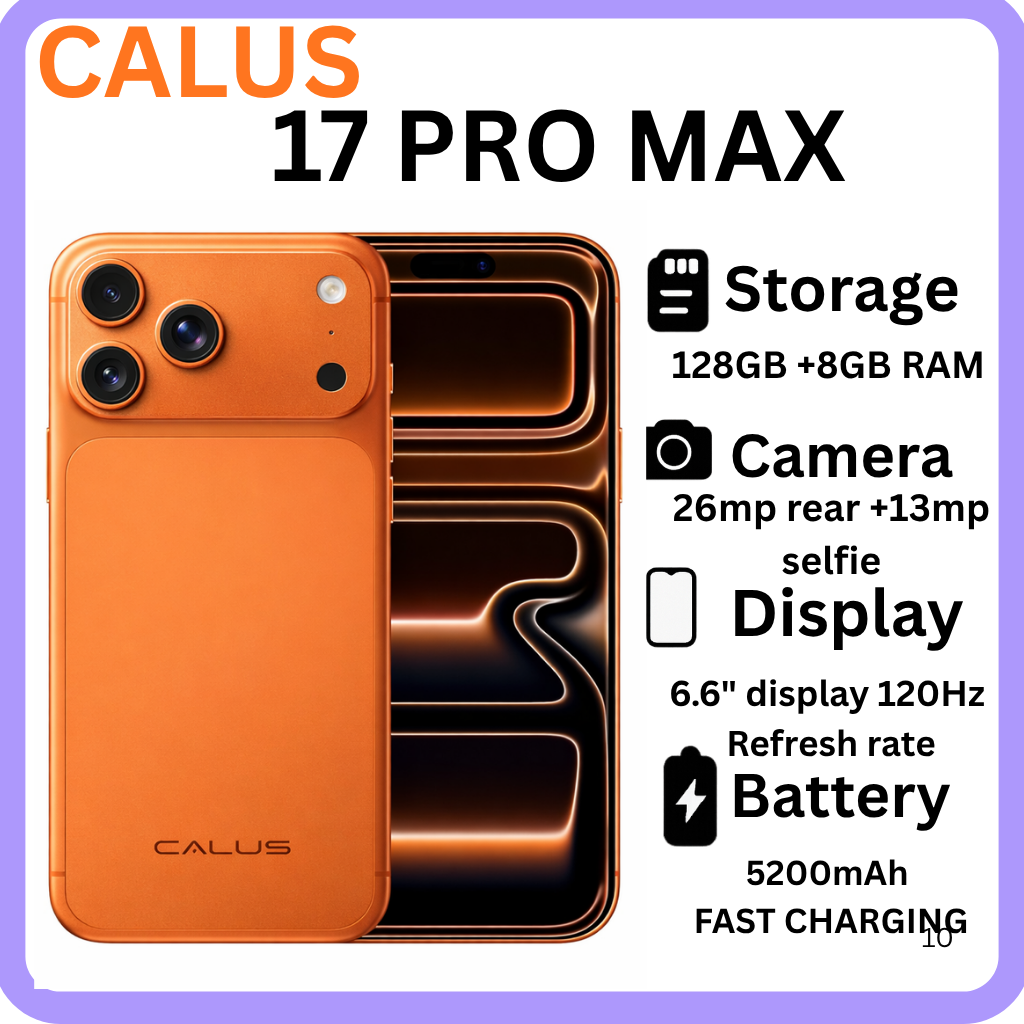 Calus 17 Pro Max Android 14 smartphone 128gb Rom + 8gb Ram 6.6 inches IPS LCD screen display 5200mAh battery capacity OCTA-CORE Processor 26mp camera+ 13mp selfie android smartphone +FREE GIFTS