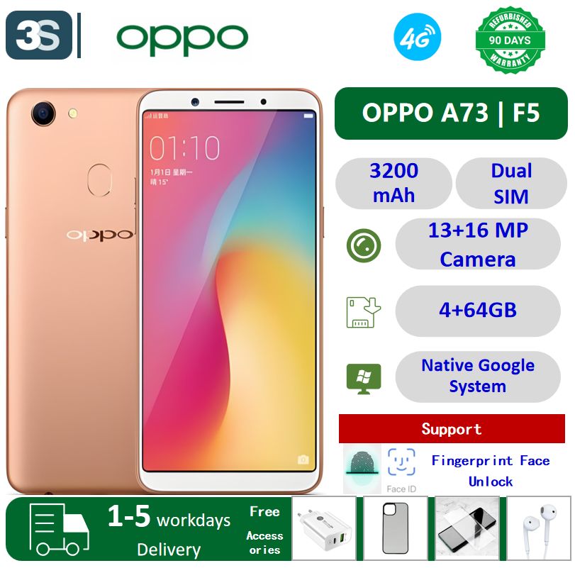 Refurbished Phone OPPO A73 & F5 4G Dual SIM 6.0'' FHD+Full Screen 4GB+ 64GB Fingerprint & Fack Unlock 3200mAh Battery Front Camera 16MP Back Camera 13MP Helio P23