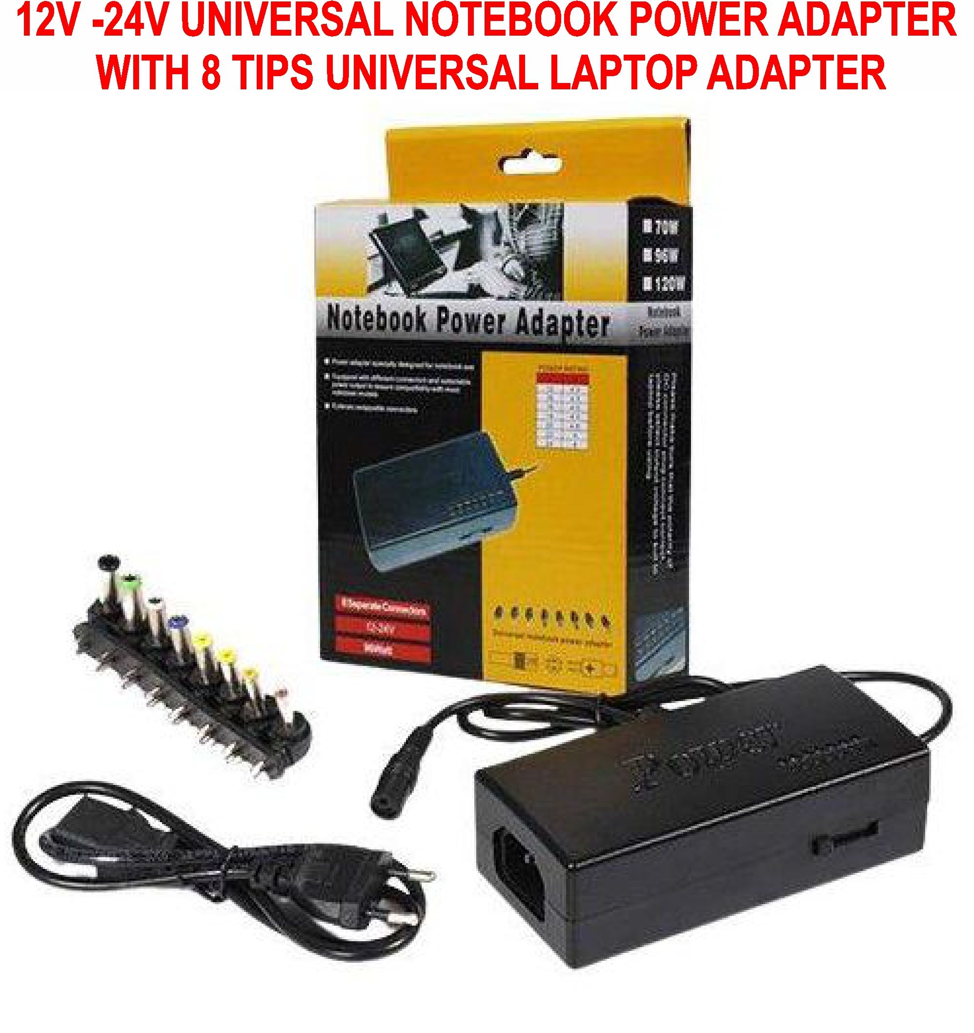 12V -24V UNIVERSAL NOTEBOOK POWER ADAPTER
 WITH 8 TIPS UNIVERSAL LAPTOP ADAPTER