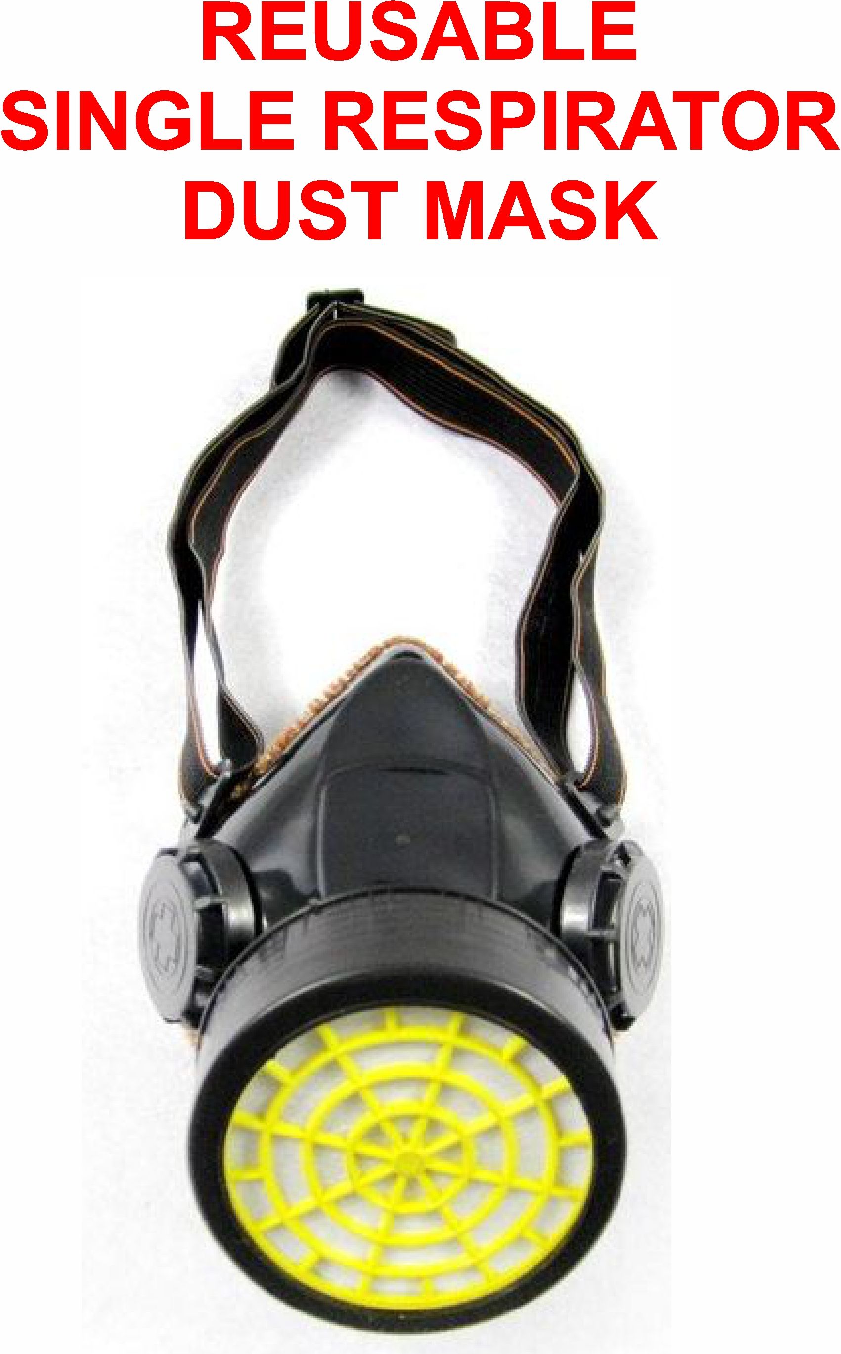 REUSABLE SINGLE RESPIRATOR DUST MASK
