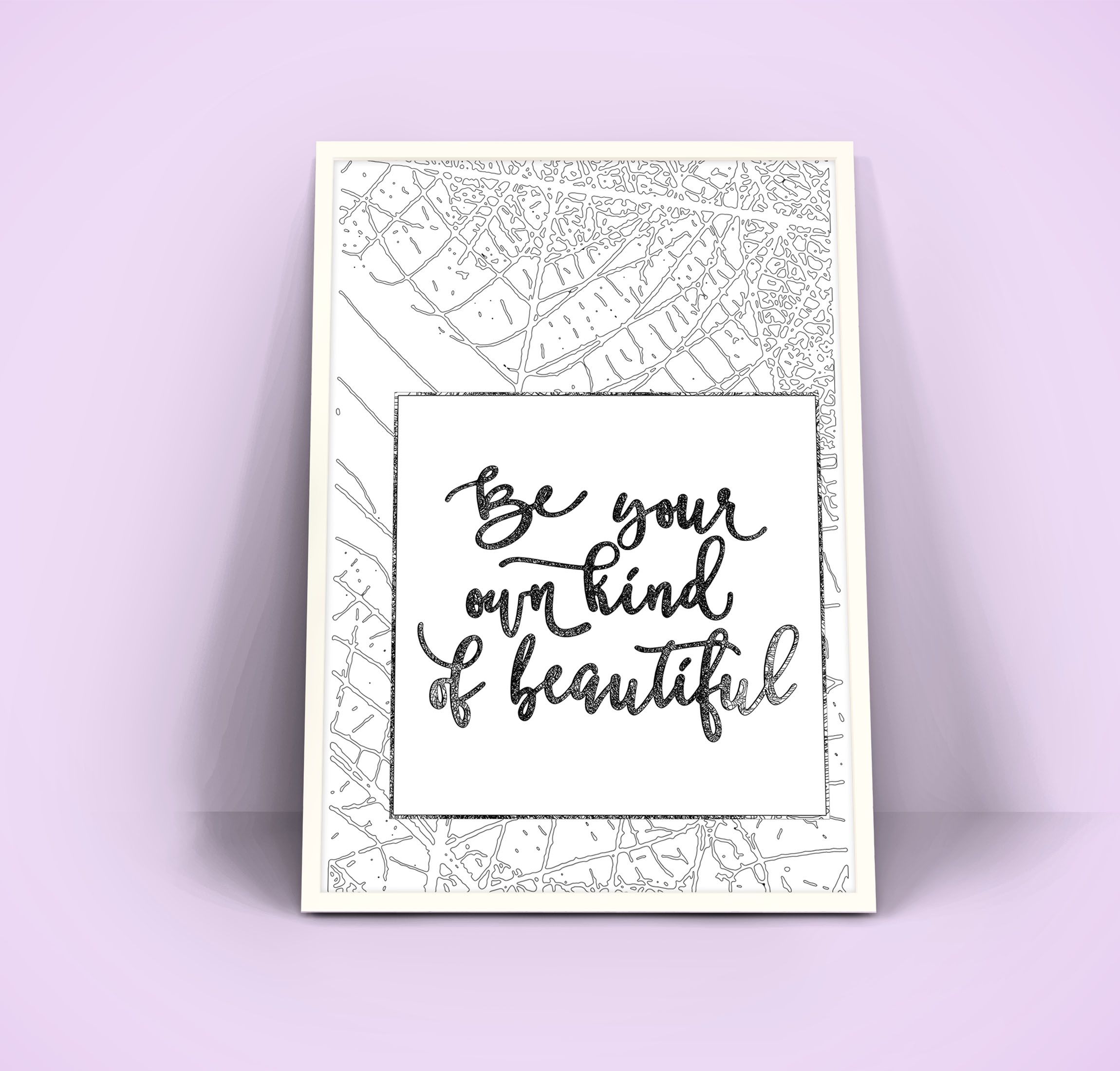 Be your own Kind of Beautiful, Ready to Hang Wall Poster, Framed Medium a4 Size Calligraphy Quote, Minimalist Art Large Size A3 Frame, Gifts for Her, Personalized Art Gift Wall Hanging for Office Art