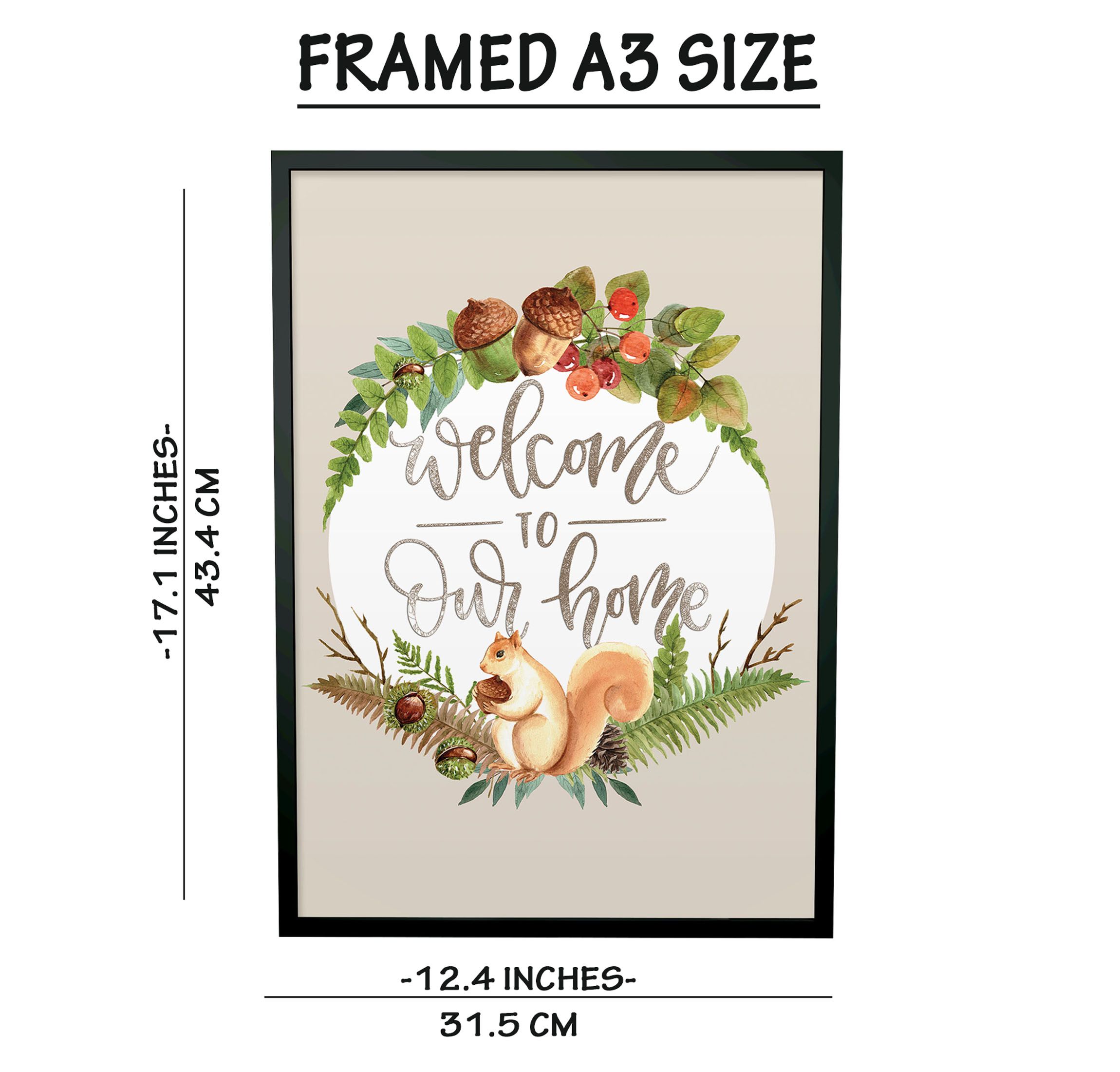 Welcome to Our Home Wall Decor Hanging Framed 3 Size Large Wall Poster A4 Size Wall Art Ready to Hang
