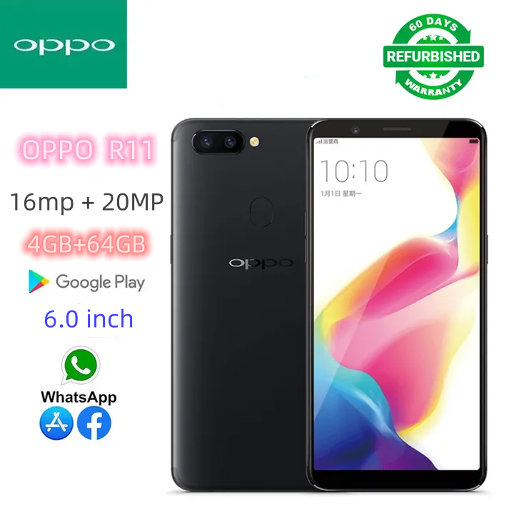 Refurbished OPPO R11 64GB + 4GB smart phone 16MP+20MP Dual SIM 6-inch 4G/LET Qualcomm Snapdragon 660
