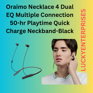Oraimo Necklace 4 Dual EQ Multiple Connection 50-hr Playtime Quick Charge Neckband Earphone
