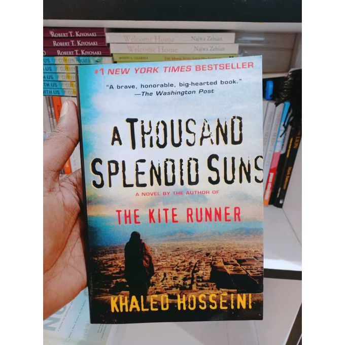 A Thousand Splendid Suns Book By KHALED HOSSEINI.