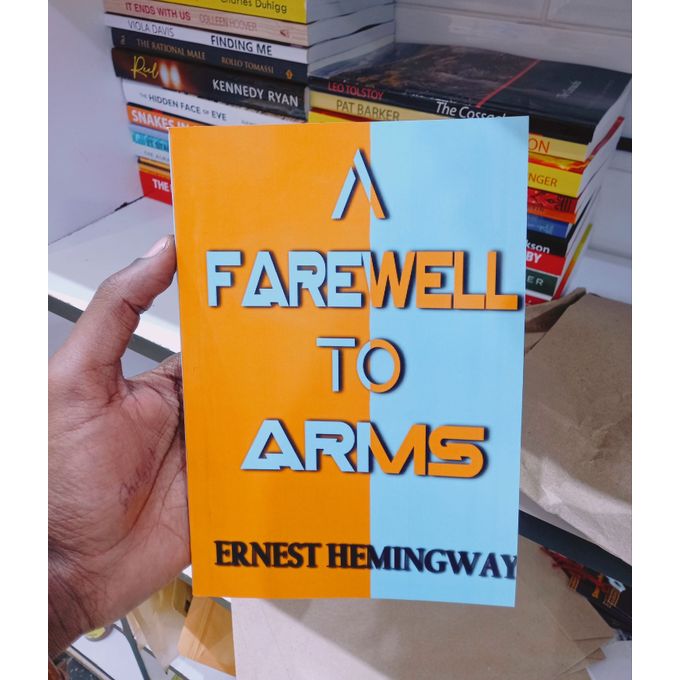 A Farewell To Arms Novel By Ernest Hemingway