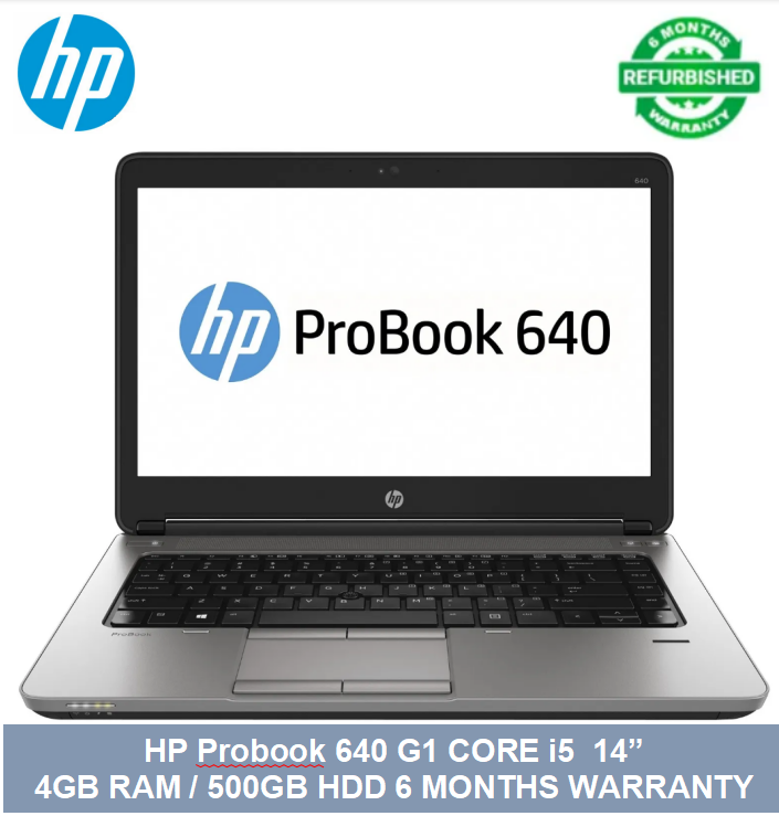 (ANNIVERSARY OFFER) Refurbished HP Probook 640 G1 Laptop Intel Core i5 4GB RAM / 500GB HDD ROM  14'' Windows 10 6 months warranty Notebook Webcam Laptops