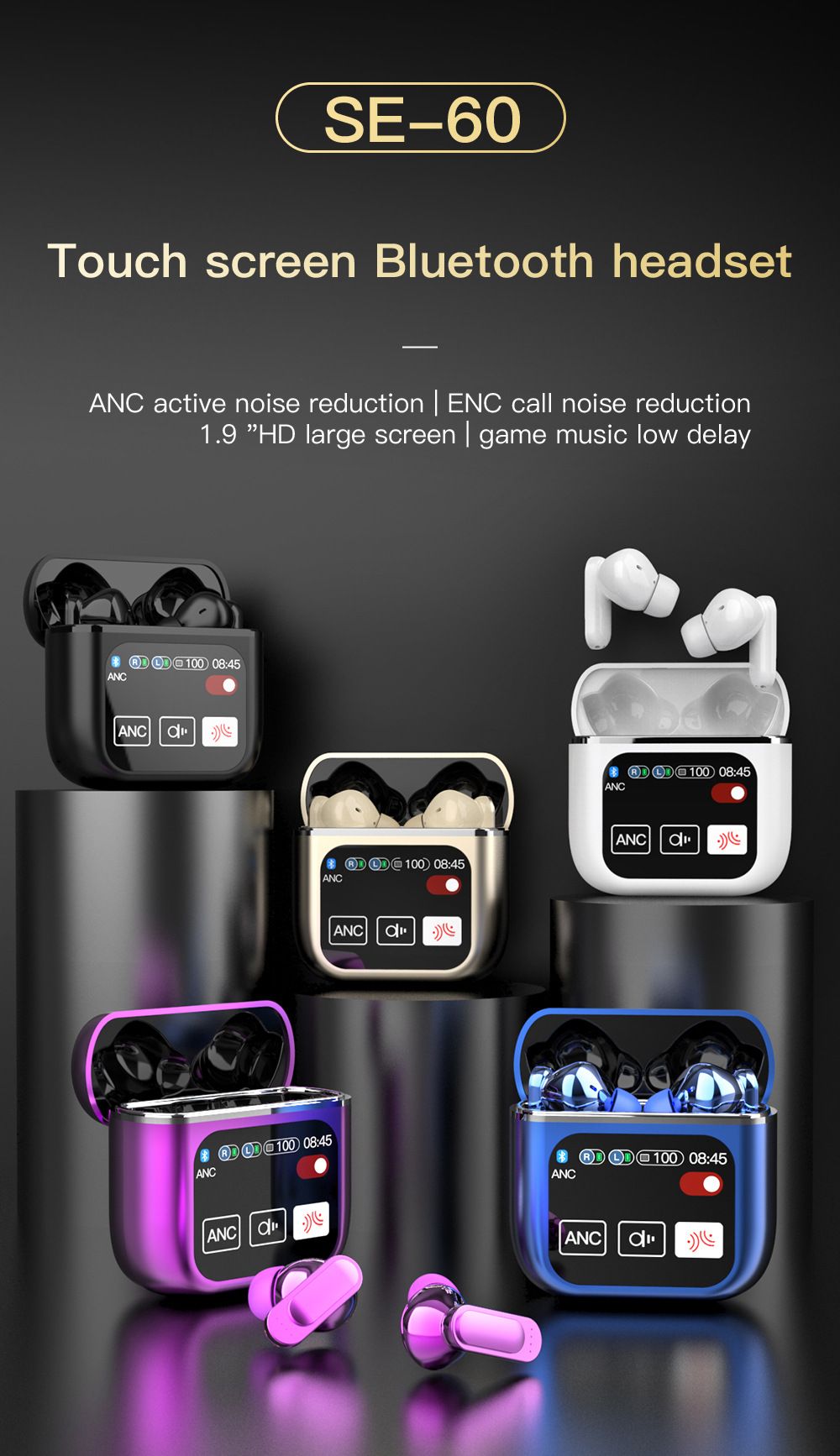 SE60 ANC ENC Noise Cancelling Tws Bluetooth Wireless Gaming in-ear Headphones Bluetooth Wireless Earbuds Earphones with Color Screen Wireless Earpods Bluetooth Headphone with Microphone Music Pods Bud