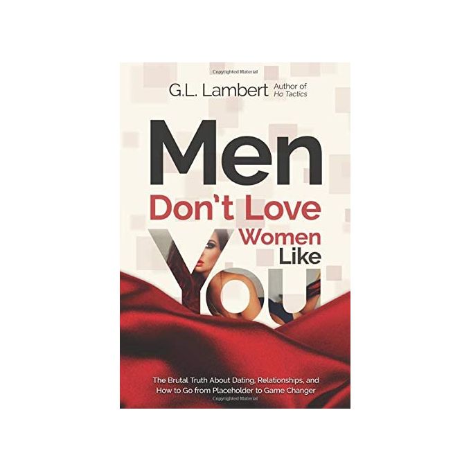 Men Don't Love Women Like You