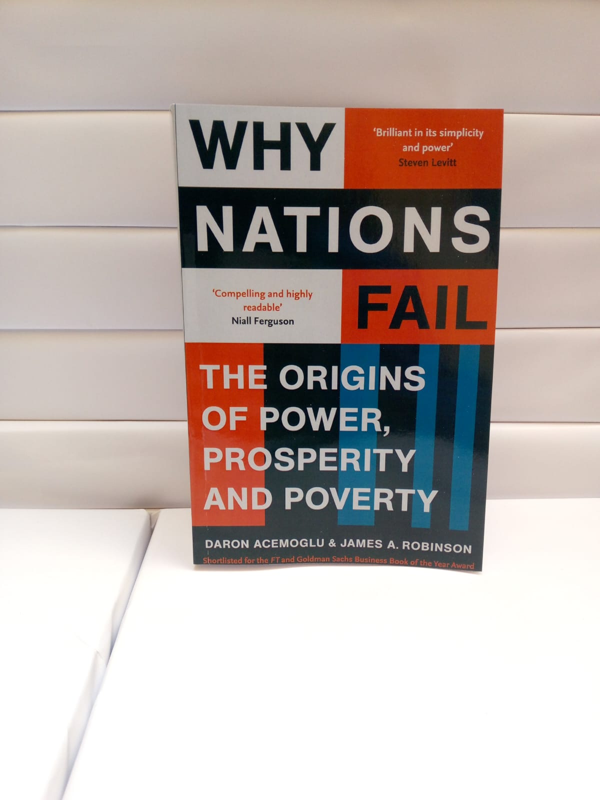 Why Nations Fail Paperback 
by Daron Acemoğlu (Author), James A. Robinson (Author)
