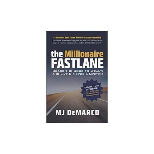 The Millionaire Fastlane