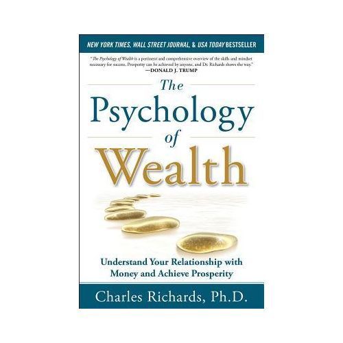 The Psychology Of Wealth