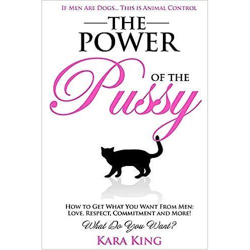The Power of the Pussy
