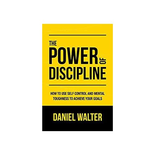 The Power Of Discipline
