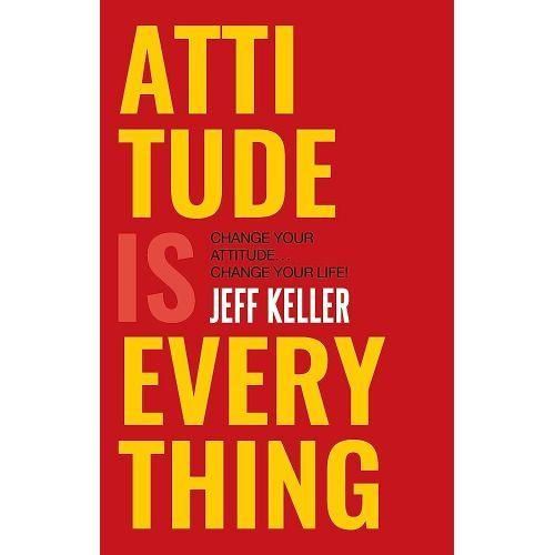 Attitude Is Everything