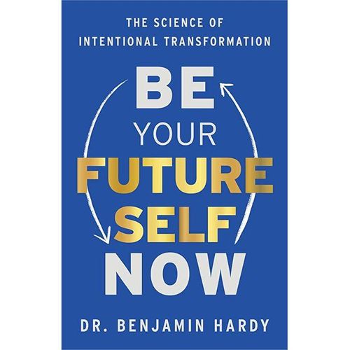 Best price for Be Your Future Self Now