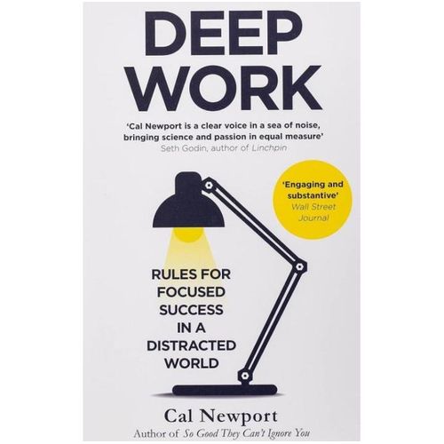 Deep Work Rules Power For Focused Success In A Distracted World