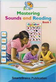 Mastering Sounds and Reading Book 1 which introduces English sounds to the learner in a very easy and friendly way.