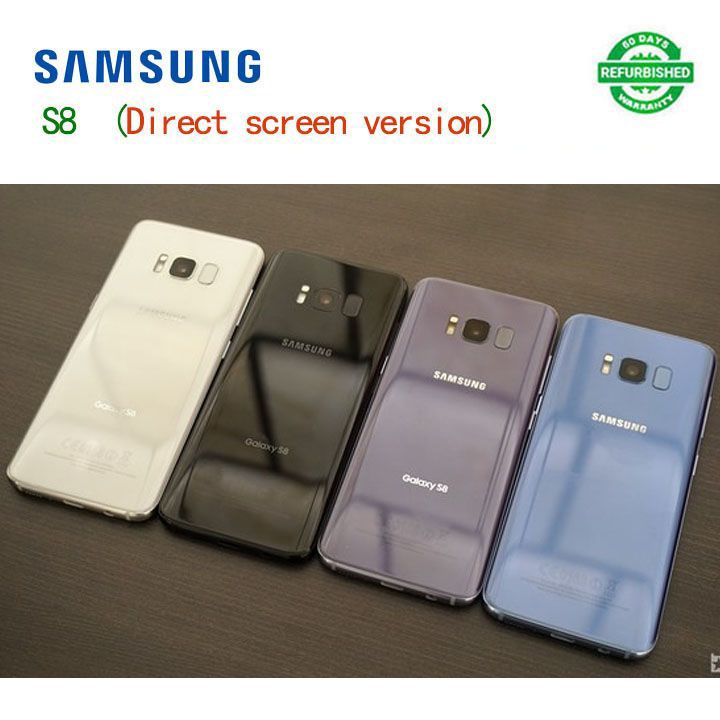Refurbished samsung galaxy s8 64GB 5.8'' Fingerprint unlocking 3000mAh Battery Smart Phones Dual SIM 120MP+8MP Camera Mobile phones Qualcomm Direct screen version Perfect screen perfect battery body
