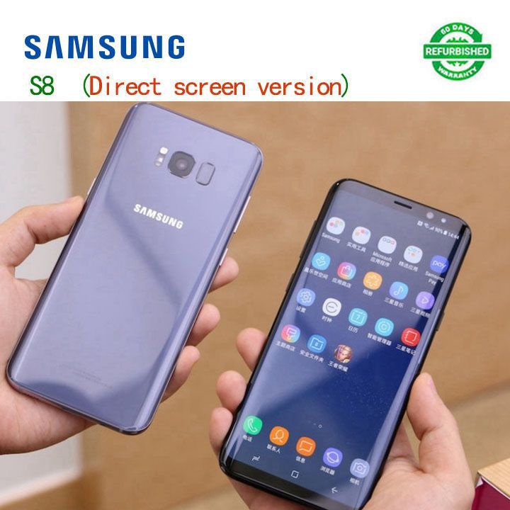 Refurbished samsung galaxy s8 64GB 5.8'' Fingerprint unlocking 3000mAh Battery Smart Phones Dual SIM 120MP+8MP Camera Mobile phones Qualcomm Direct screen version Perfect screen perfect battery body