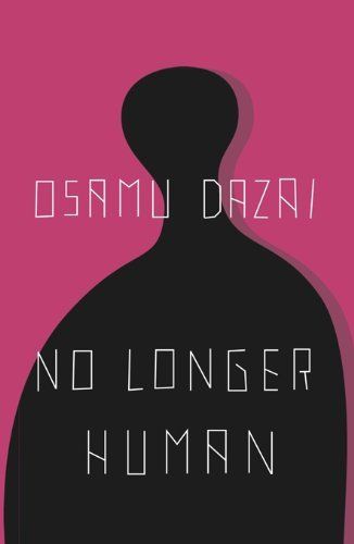 No Longer Human

Osamu Dazai
