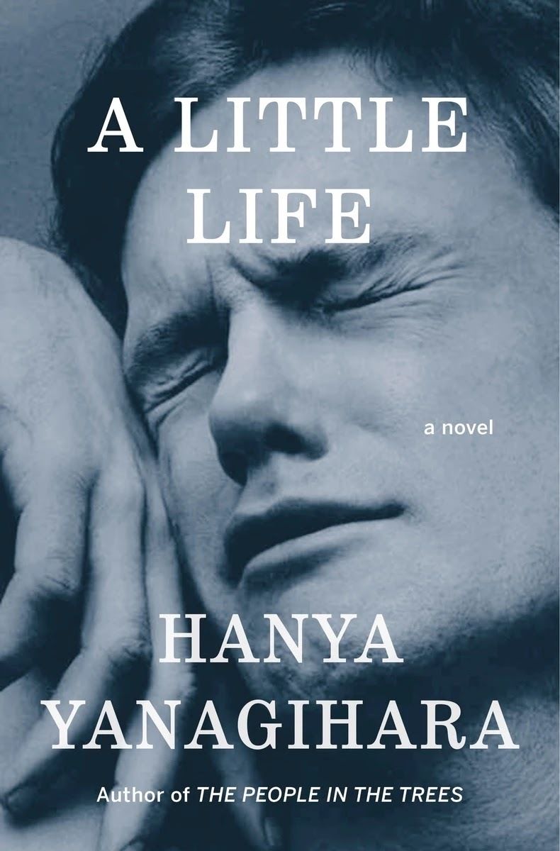 A Little Life
Book by
Hanya Yanagihara