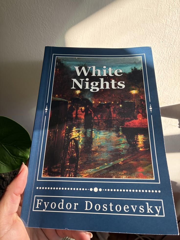 White Nights — Fyodor Dostoevsky