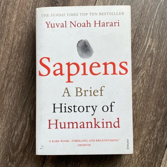 Sapiens: A Brief History of Humankind — Yuval Noah Harari