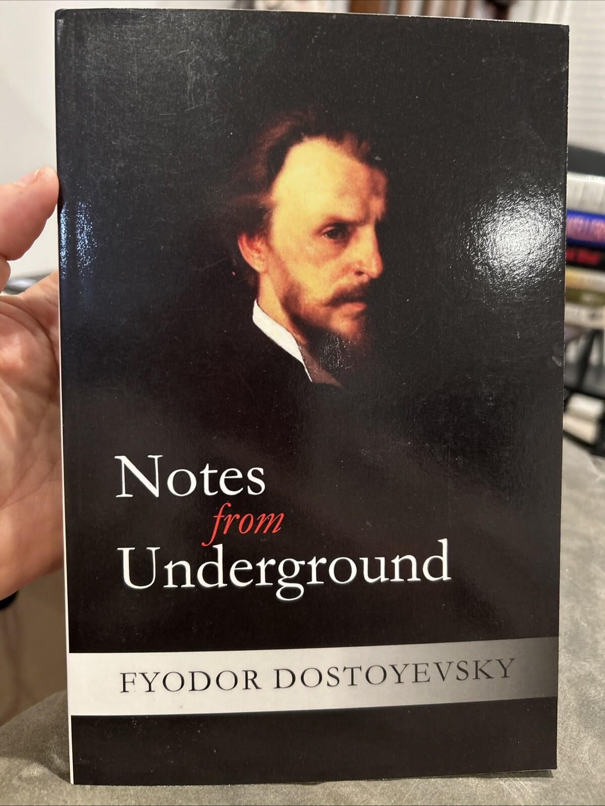 Notes from Underground — Fyodor Dostoevsky
