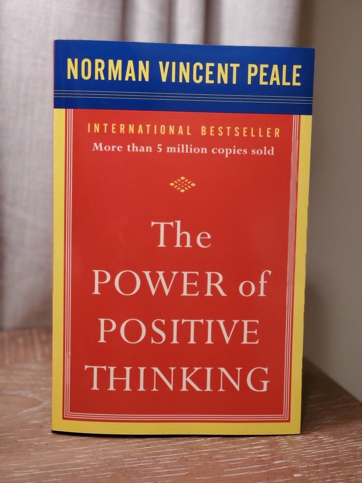The Power of Positive Thinking — Norman Vincent Peale