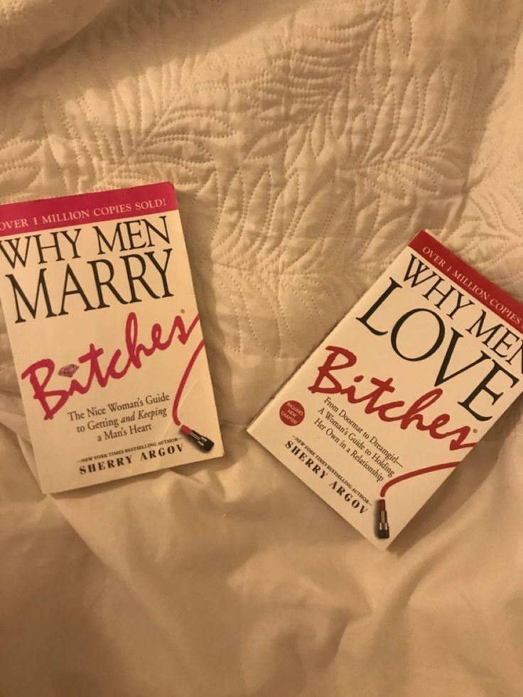 1. Why Men Marry Bitches 2. Why Men Love Bitches by Sherry Argov