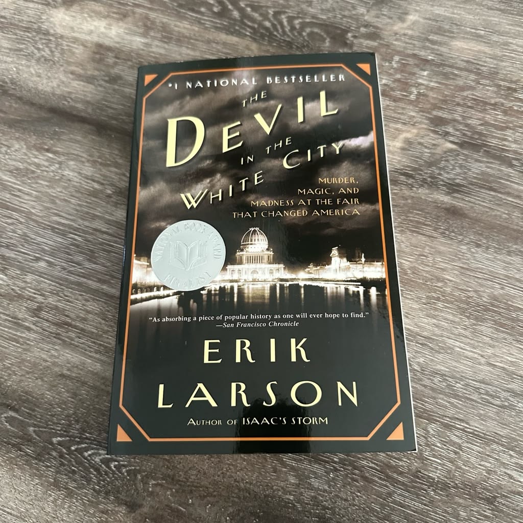 The Devil in the White City by Eric Larson