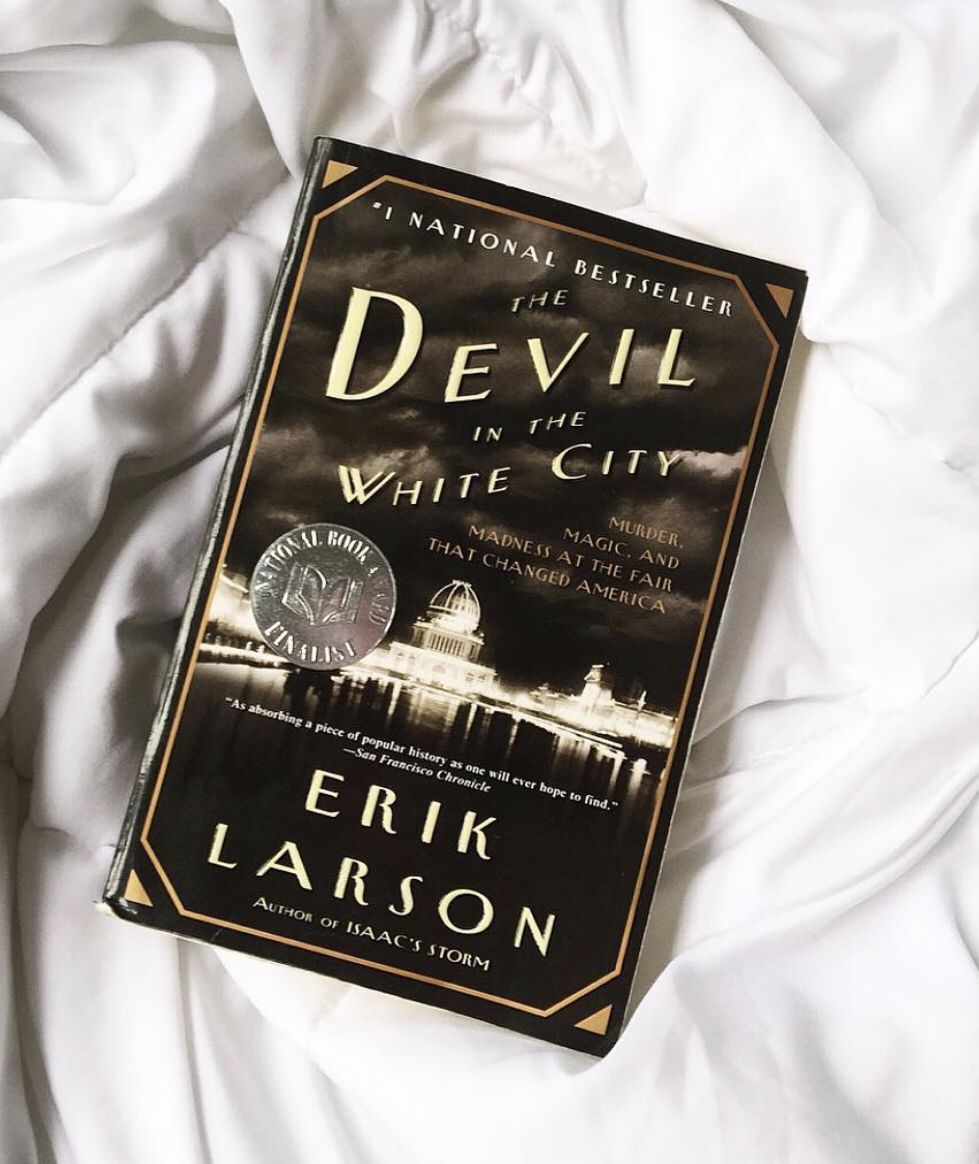 The Devil in the White City by Eric Larson