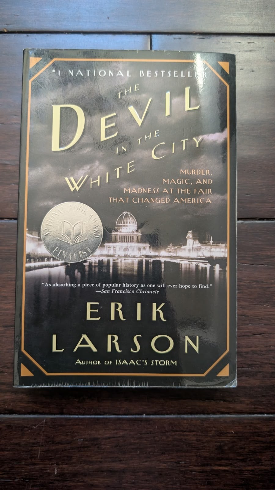 The Devil in the White City by Eric Larson