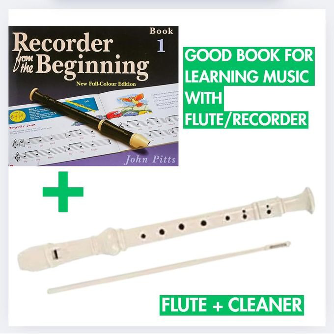 Recorder from the Beginning Book 1 Plus Flute: Beginner Music Learning Guide By John Pitts