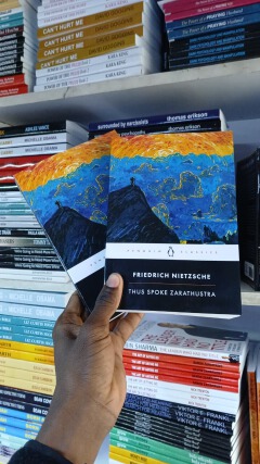 Thus Spoke Zarathustra by Friedrich Nietzsche Penguin Classics Philosophy Übermensch Will to Power Death of God Existentialism Morality Human Nature Classic Book