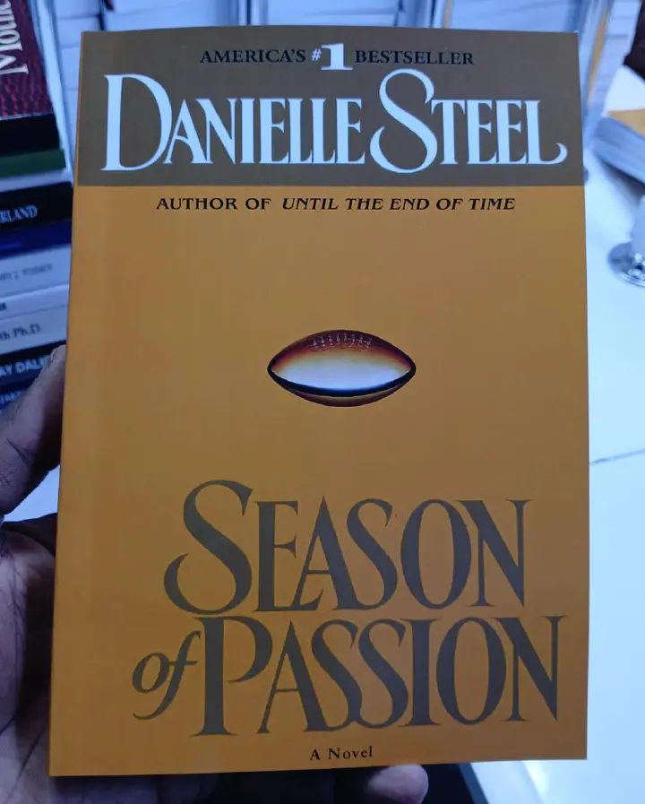 Season of Passion by Danielle Steel Romance Novel Love Relationships Family Drama Passion Tragedy Emotional Journey Marriage Heartbreak Contemporary Fiction Classic Romance Book
