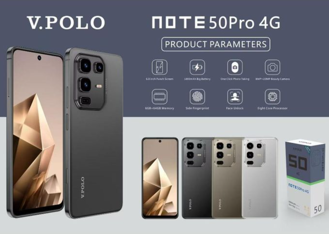[NEW ARRIVAL] V.POLO NOTE 50 PRO 4G SMART PHONE MEMORY 32GB ROM+6GB RAM FACE UNLOCK SCREEN 6.8’’ AI CAMERA: REAR 20MP+8MP FRONT ANDROID 15 SIDE FINGERPRINT BIG BATTERY 5800MAH 2 YEARS WARRANTY
