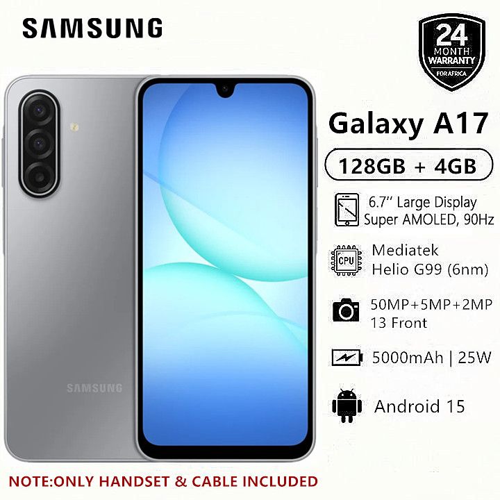 Brand New Samsung Galaxy A17 128GB+4GB 6.7" Super AMOLED Display Mediatek Helio G99 50MP Triple Camera IP54 Waterproof 5000mAh 25W Android 15 Type-C AI Smart Phones Samsung A17 phone