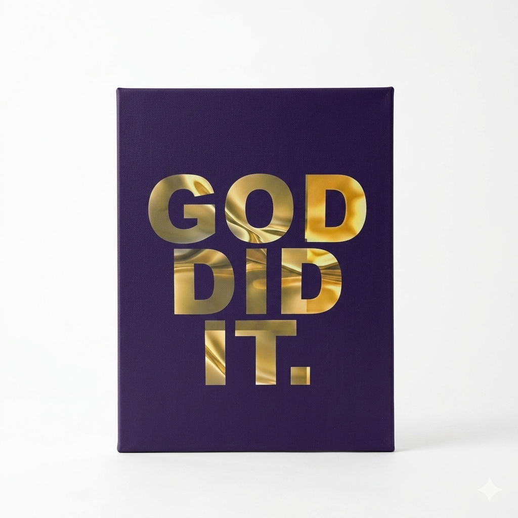 God Did It. Typographic Canvas Art
